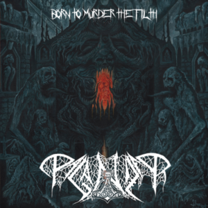 PAGANIZER - Born to Murder the Filth