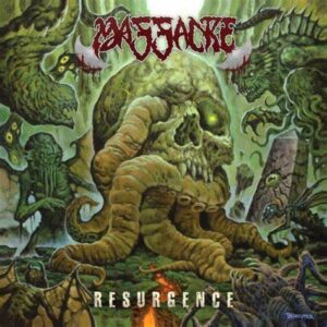 MASSACRE - Resurgence