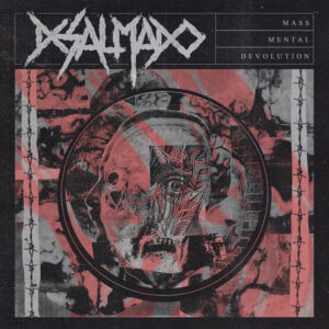 DESALMADO - Mass Mental Devolution - Slipcase