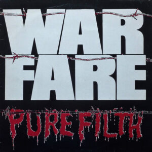 WARFARE - Pure Filth