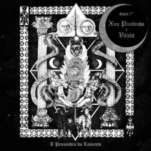 XICO PICADINHO/VAZIO - A Penumbra do Lamento - Digipack