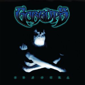 GORGUTS - Obscura