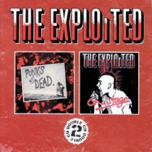 THE EXPLOITED - Punks Not Dead & On Stage