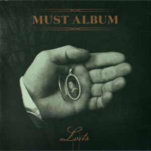 LOITS - Must Album
