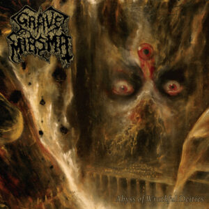 GRAVE MIASMA - Abyss Of Wrathful Deities -- Digipak