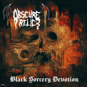 OBSCURE RELIC - Black Sorcery Devotion - LP