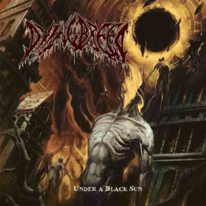 DYINGBREED - Under a Black Sun