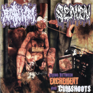 FECALIZER/SEMEN - Living Between Excrement And Cumshoots