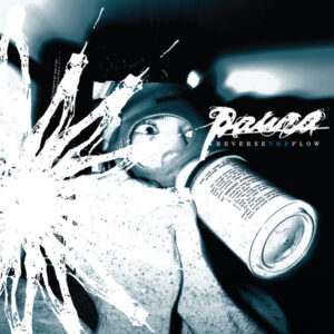 PAURA - Reverse The Flow
