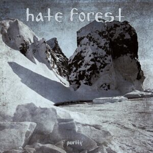 HATE FOREST – Purity