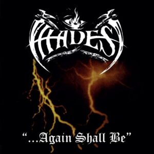 HADES - ...Against Shall Be - Slipcase