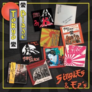 TOKYO BLADE - Singles & Eps
