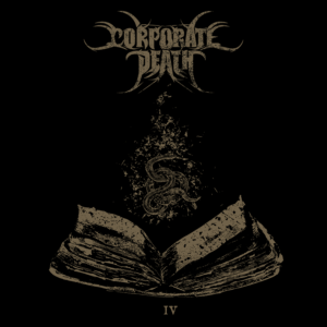 CORPORATE DEATH - IV - Homines in Bestiales Formas