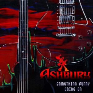 ASHBURY - Something Funny Going On - Slipcase