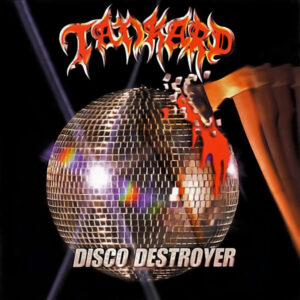 TANKARD - Disco Destroyer