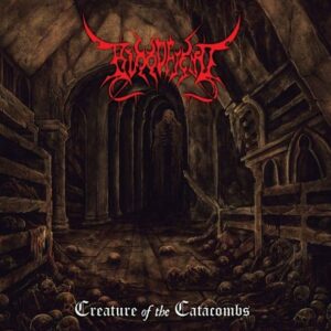 BLOODFIEND - Creature Of The Catacombs