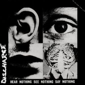 DISCHARGE - Hear Nothing See Nothing Say Nothing - Slipcase