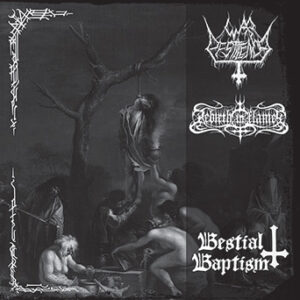 WAR PESTILENCE/REBIRTH IN FLAMES - Bestial Baptism