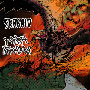 FORÇA MACABRA / SKARNIO - Split 7"