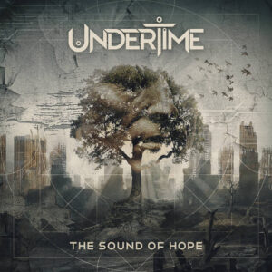 UNDERTIME - The Sound of Hope