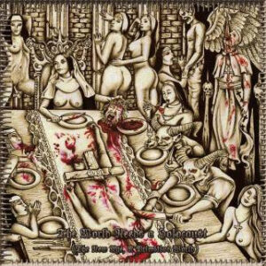 IMPETUOSO DESDÉM – The World Needs A Holocaust (The New Age, A Primitive World)