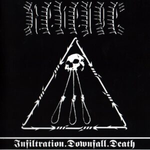 REVENGE - Infiltration.Downfall.Death