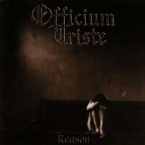 OFFICIUM TRISTE - Reason