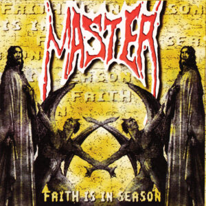 MASTER - Faith Is In Season