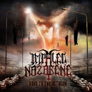 IMPALED NAZARENE - Road To The Octagon - Slipcase