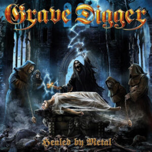 GRAVE DIGGER - Healed By Metal