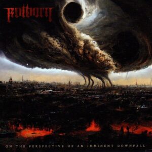 ROTBORN - On The Perspective of an Imminent Downfall
