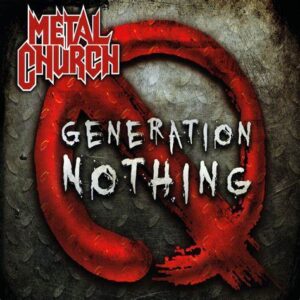 METAL CHURCH - Generation Nothing