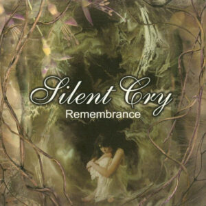 SILENT CRY - Remembrance - Digipak
