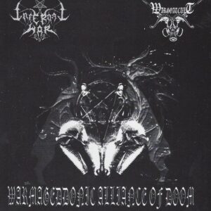 INFERNAL WAR/WARGOATCULT – Warmageddonic Alliance Of Doom