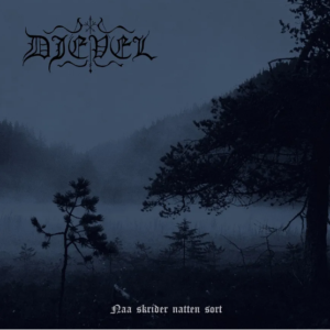 DJEVEL - Naa skrider natten sort - Digipack