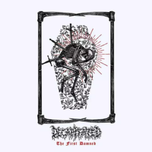 DECAPITATED - The First Damned