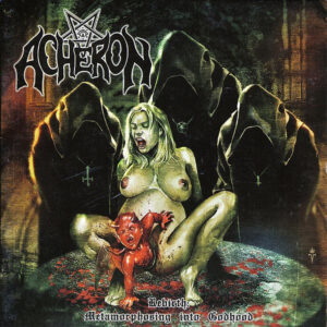 ACHERON - Rebirth: Metamorphosing Into Godhood - Digipack