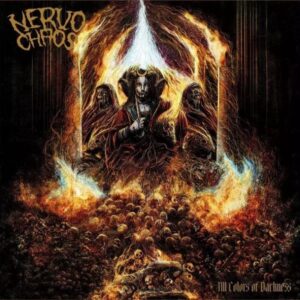 NERVOCHAOS - All Colors of Darkness