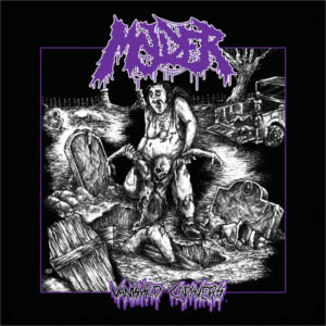 MOLDER - Vanished Cadavers