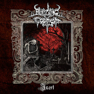 BLAZING CORPSE - Inert