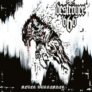 DESTROYER 666 - Never Surrender - Slipcase