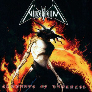 NIFELHEIM - Servants of Darkness