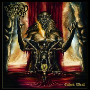 NERVOCHAOS - Chthonic Wrath