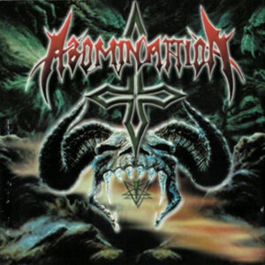ABOMINATTION - Rites Of The Eternal Hate