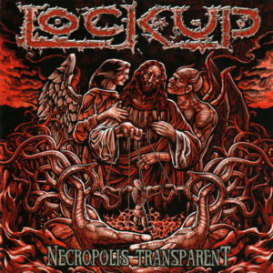 LOCK UP - Necropolis Transparent