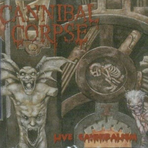 CANNIBAL CORPSE - Live Cannibalism