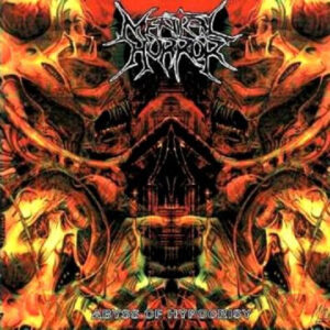 MENTAL HORROR - Abyss of Hypocrisy