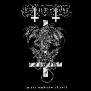 GROTESQUE - In the Embrace of Evil