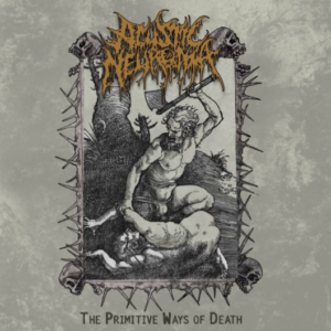 ACUSTIC NEUROMA - The Primitive Ways of Death