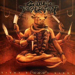 CATTLE DECAPITATION -  Karma.Bloody.Karma